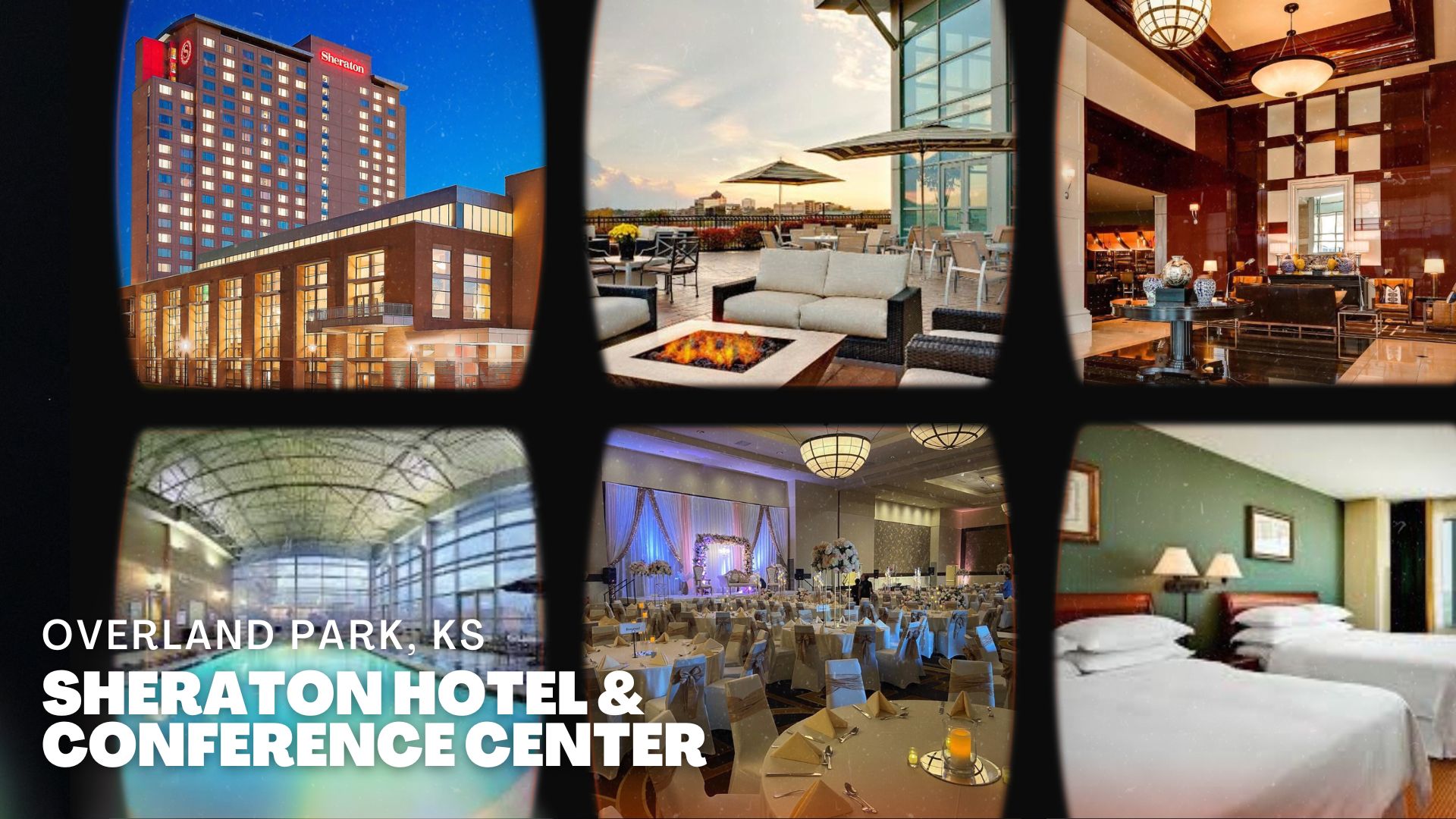 Sheraton Hotel & Conference Center - Overland Park, KS